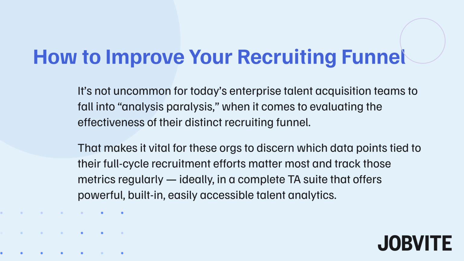 7 Benchmark Metrics to Improve Your Recruiting Funnel | Jobvite